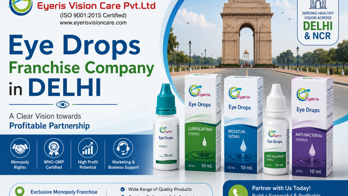Eye Drops Franchise Company in Delhi
